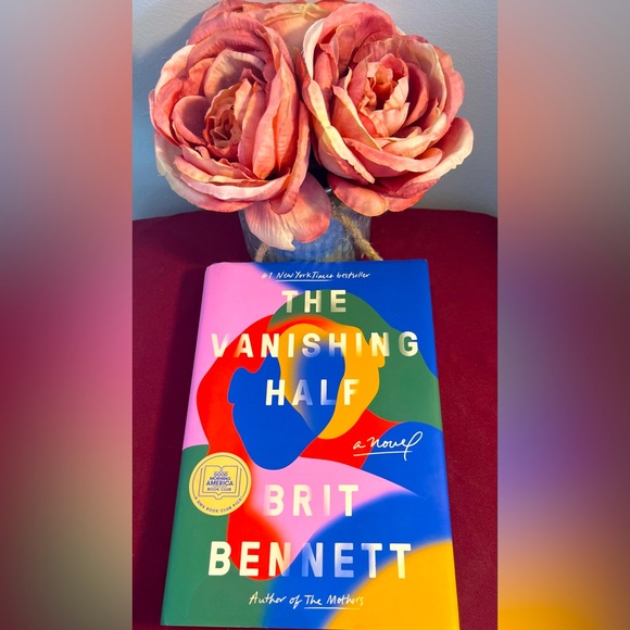 #1 BEST-SELLING BOOK: THE VANISHING HALF Other - #1 NEW YORK TIMES BESTSELLER “THE VANISHING HALF” By BRIT BENNETT.
